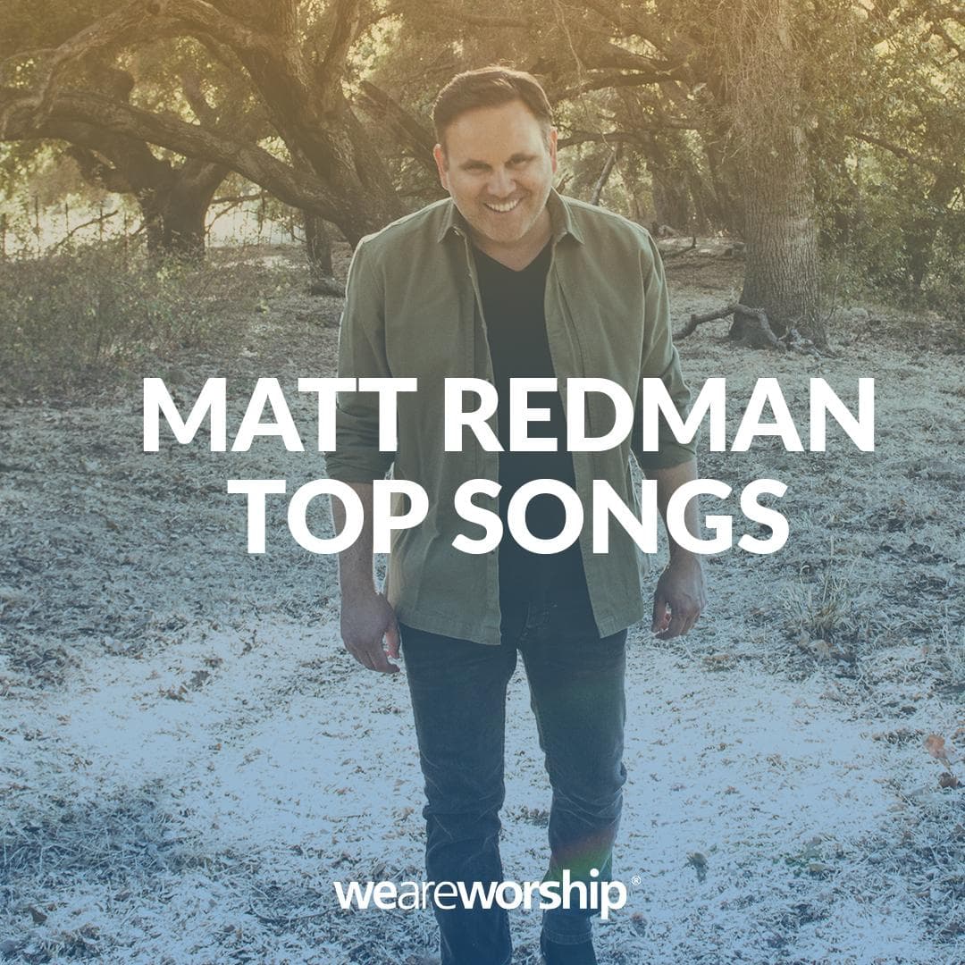Matt Redman Top Songs