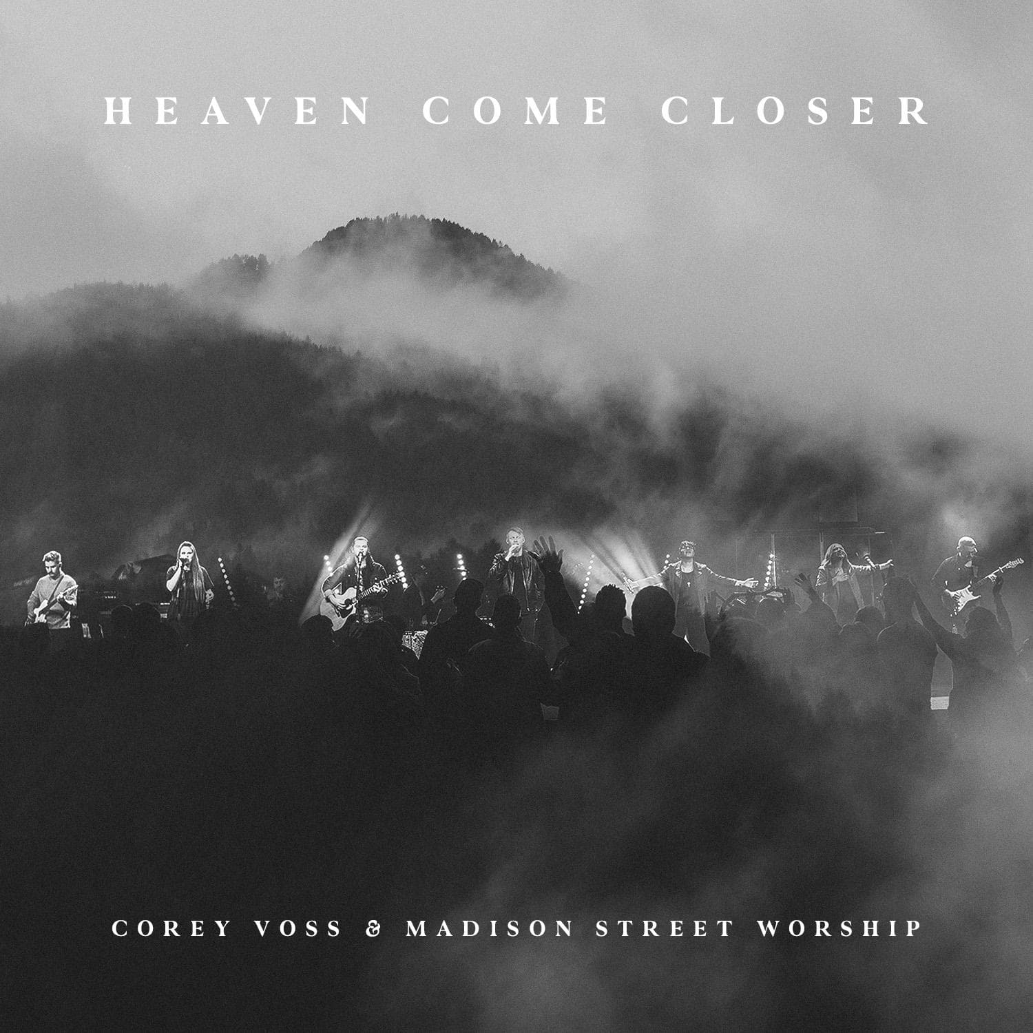 Heaven Come Closer (Live) - Corey Voss & Madison Street Worship 
