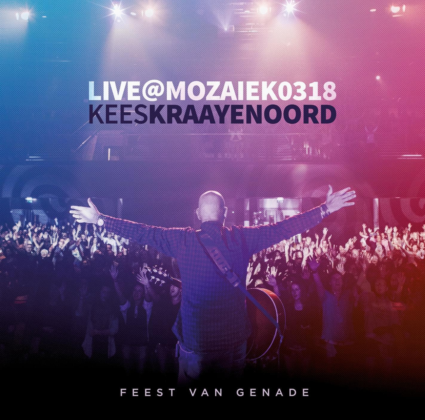 Kees Kraayenoord Live at Mozaiek0318 Album Chord Charts