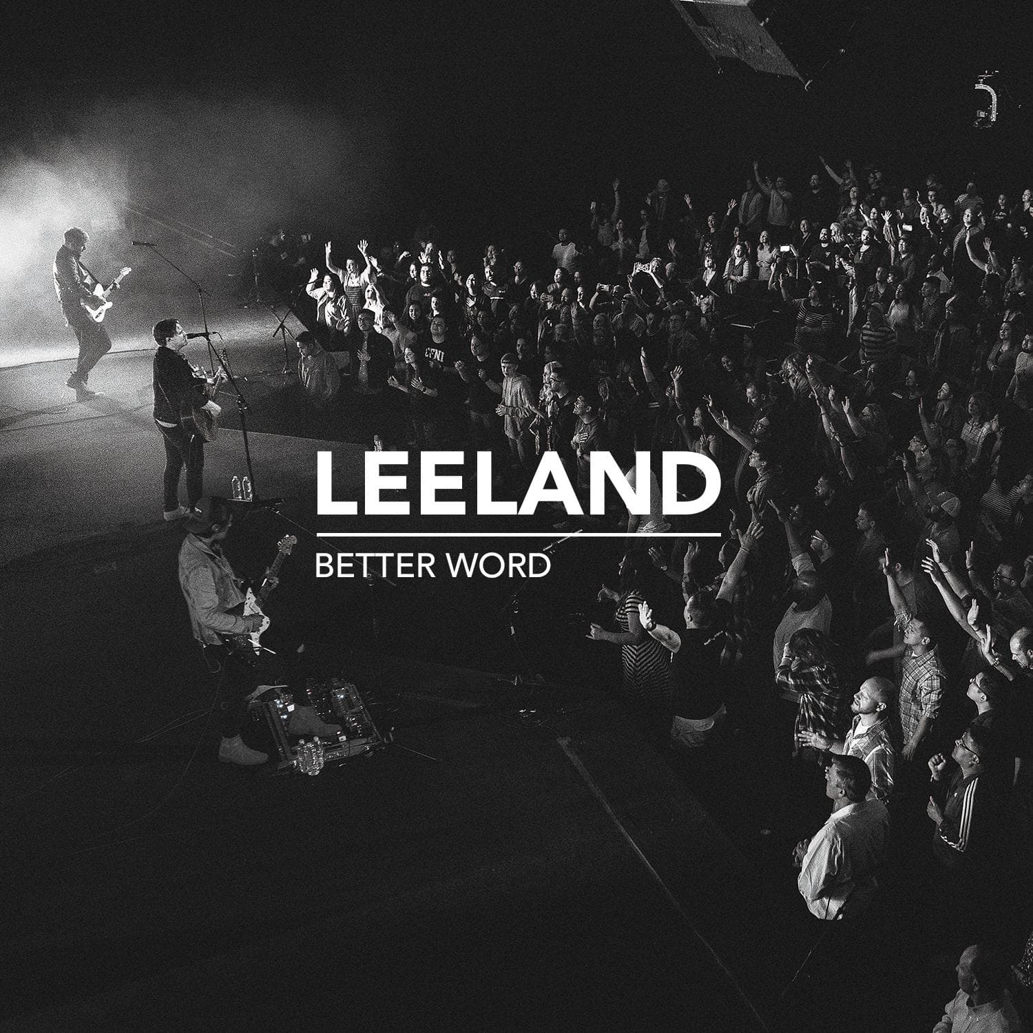 Better Word (Live) - Leeland