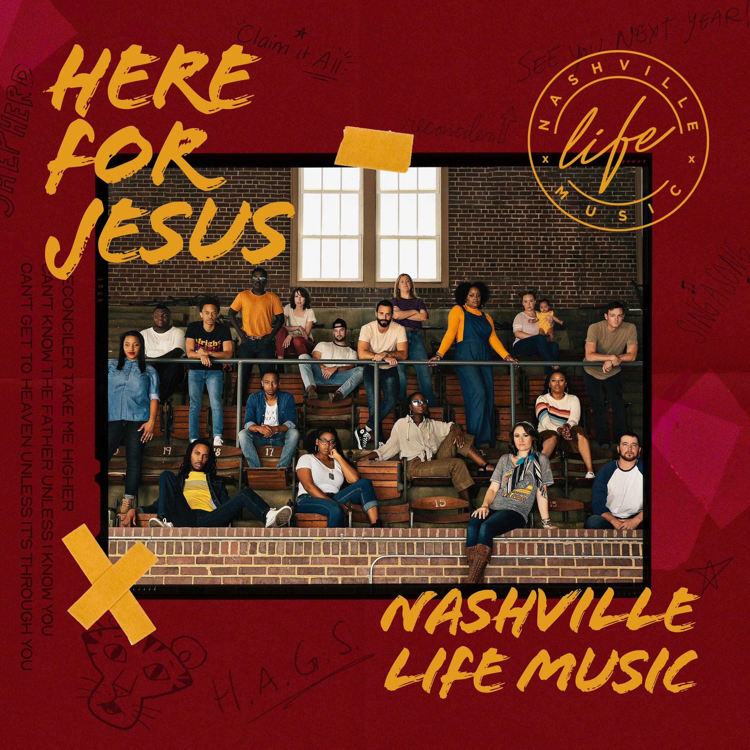 Here For Jesus - Nashville Life Music