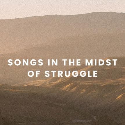 Songs for Struggle