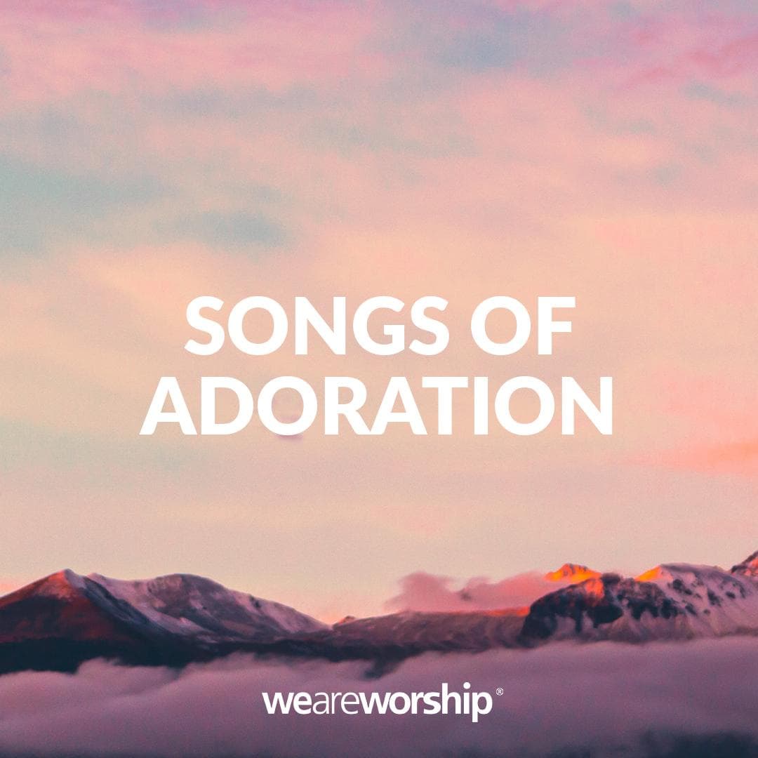 Songs of Adoration