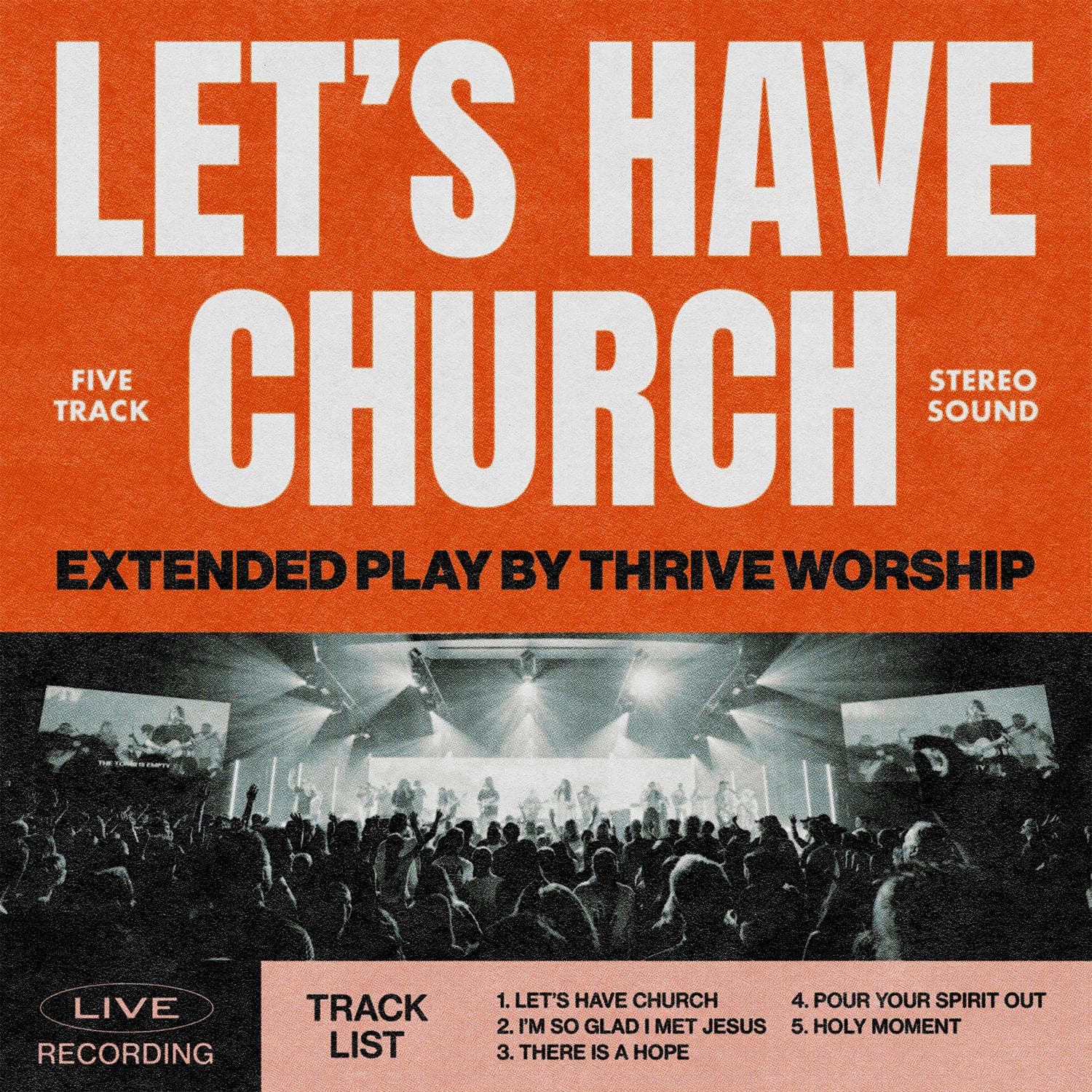 Let's Have Church - Thrive Worship