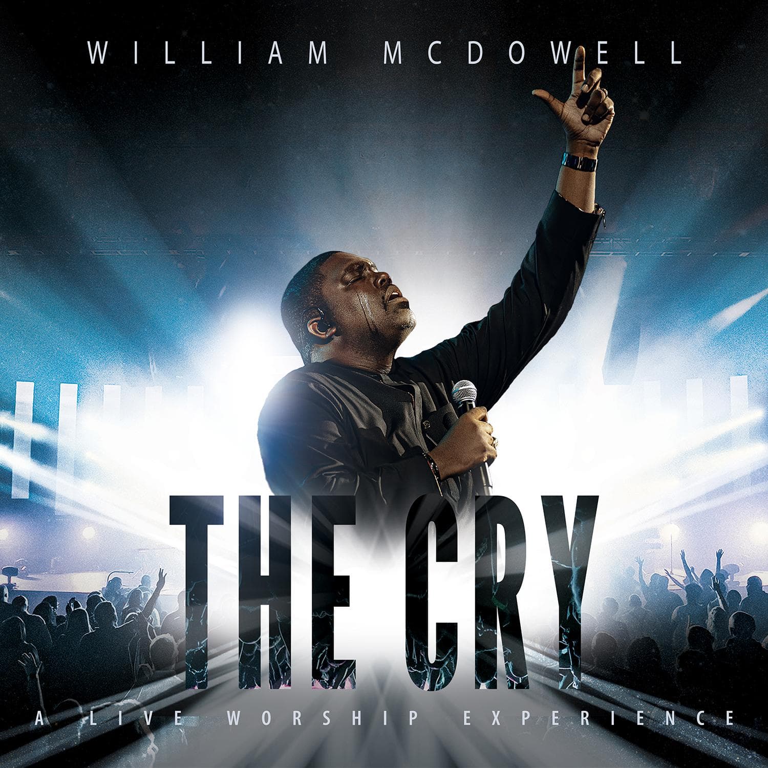 The Cry - William McDowell
