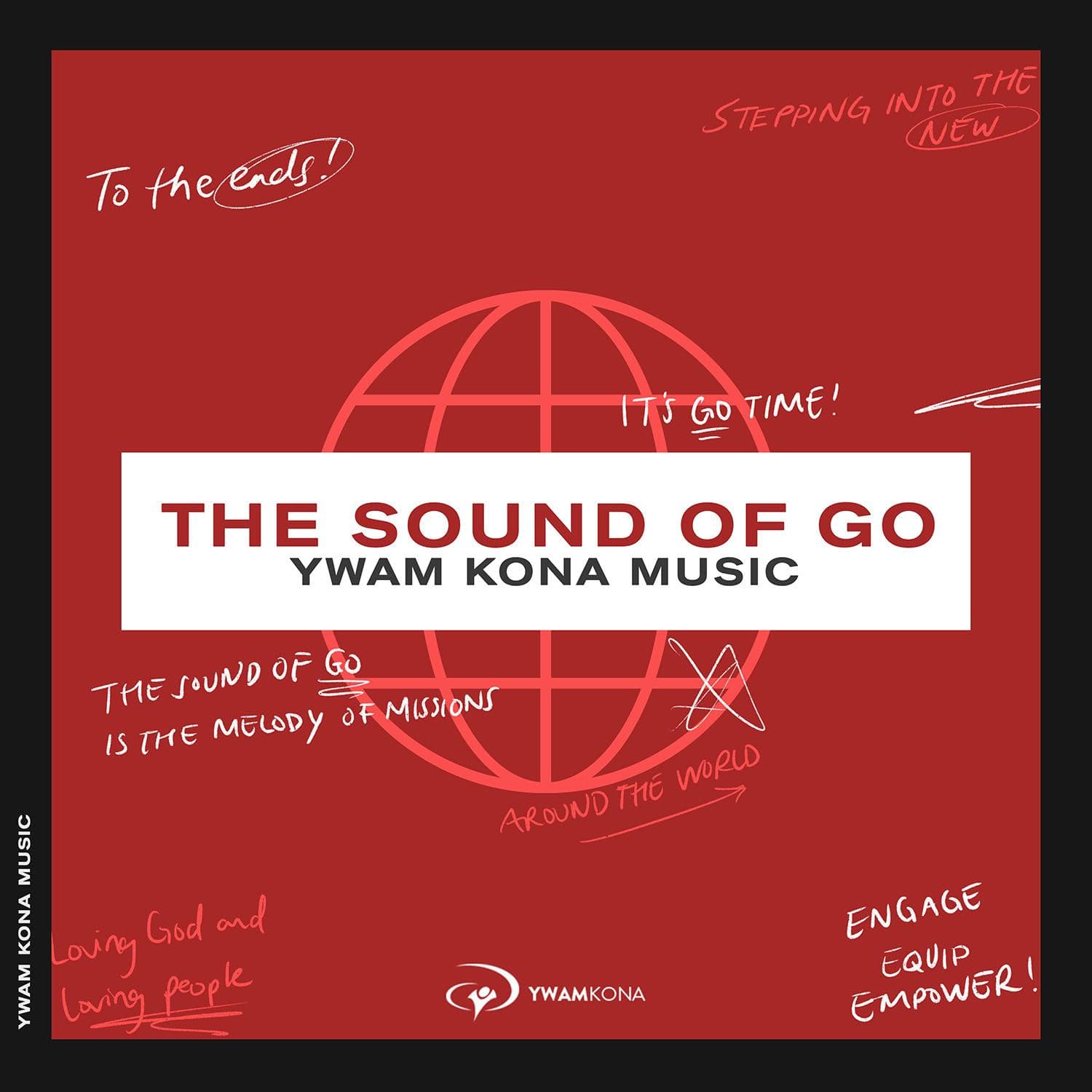 The Sound Of Go - YWAM Kona Music